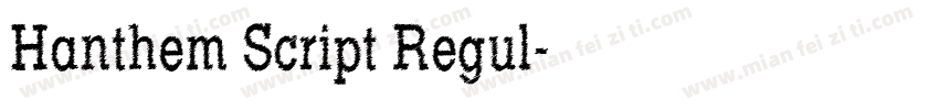 Hanthem Script Regul字体转换